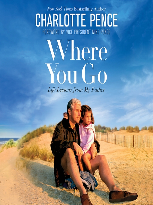 Title details for Where You Go by Charlotte Pence - Available